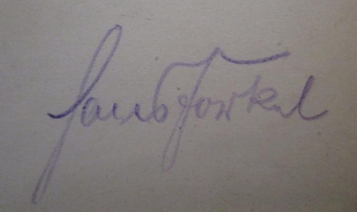 - (Forkel, Hans), Von Hand: Autogramm, Name; 'Hans Forkel'. ; Märkisches Liederblatt (o.J.)