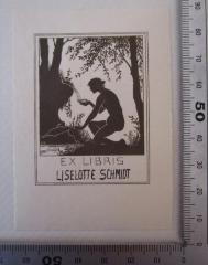 - (Schmidt, Liselotte), Etikett: Exlibris, Name, Autogramm, Abbildung; 'Ex Libris [Liselotte Schmidt]'.  (Prototyp)