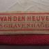 - (F. van den Heuvel), Etikett: Name, Buchhändler, Ortsangabe; 'F. van den Heuvel 'S Gravenhage'.  (Prototyp)