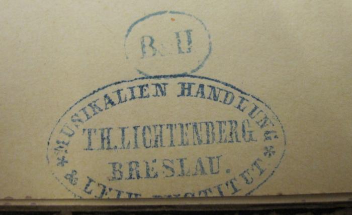 - (Theodor Lichtenberg (Firma)), Stempel: Buchhändler, Name, Ortsangabe; 'Musikalien Handlung &amp; Leih-Institut Th. Lichtenberg Breslau'.  (Prototyp);- (B &amp; H), Stempel: Initiale; 'B &amp; H'.  (Prototyp); Salon-Album : Sammlung der beliebtesten Salonstücke für Pianoforte ; Unsere Lieblinge : die schönsten Melodien alter und neuer Zeit (o.J.)