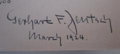 - (Jentsch, Gerhart F.), Von Hand: Autogramm, Name, Datum; 'Gerhart F. Jentsch 
March 1924'. 