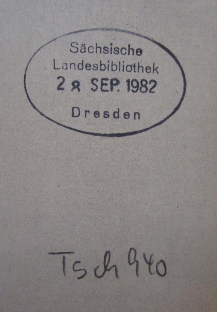  Beethovens Stammbuch (um 1930);- (Sächsische Landesbibliothek), Von Hand: Signatur; 'Tsch 940'. 