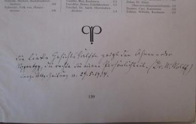 - (Hildebrandt, Richard), Von Hand: Annotation; 'die linke Gesichtshälfte zeigt den Ahnen- oder [S...]typ, die rechte die eigene Persönlichkeit. (Dr. W. Wolff) [.anz.] Allg. Zeitung v. 29.5.1934'. ; Danziger Bürgerbuch : Bilder aus Leben und Wirken Danziger Männer und Frauen in Politik, Wirtschaft, Presse, Kunst, Wissenschaft, Volksbildung (o.J.)