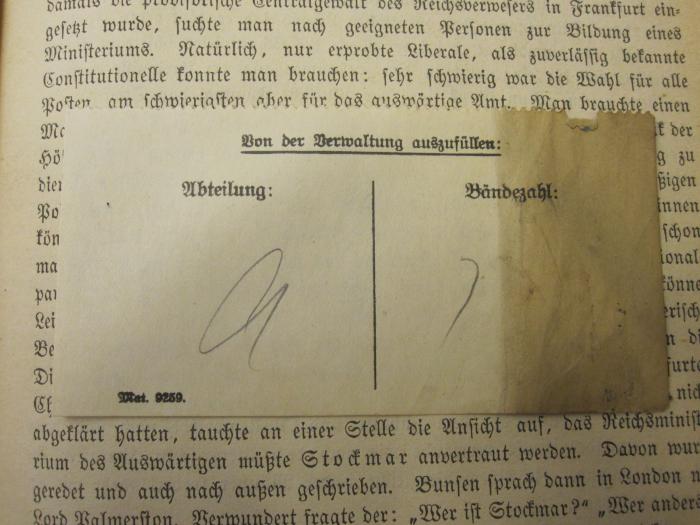 XIV 17080: Die Grenzboten : Zeitschrift für Politik, Literatur und Kunst (1872);- (unbekannt), Papier: Notiz, Nummer; 'Von der Verwaltung auszufüllen Abteilung A Bändeanzahl 1 Mat. 9259'. 