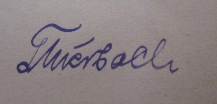  Kultur der Urzeit : II. Bronzezeit (die ältesten Zeiten der Metallbenützung. Kupfer- u. Bronzezeit in Europa, im Orient und in Amerika) (1917);- (Feuerbach[?], [?]), Von Hand: Autogramm, Name; 'Feuerbach'. 
