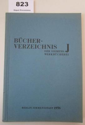  Bücherverzeichnis J der Siemens-Werkbücherei (1938)