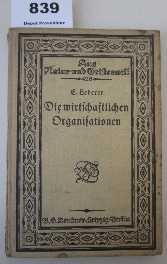 VII 3640: Die wirtschaftlichen Organisationen (1913)