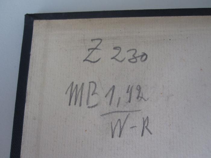 MB 7250;MB 1,42/W-R ; ;: Handwerksbrauch und Gewohnheit (1929);- (Redaction "Vorwärts"), Von Hand: Signatur; 'Z 230'. 