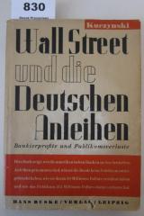  Wall Street und die deutschen Anleihen : Bankierprofite und Publikumsverluste (1933)