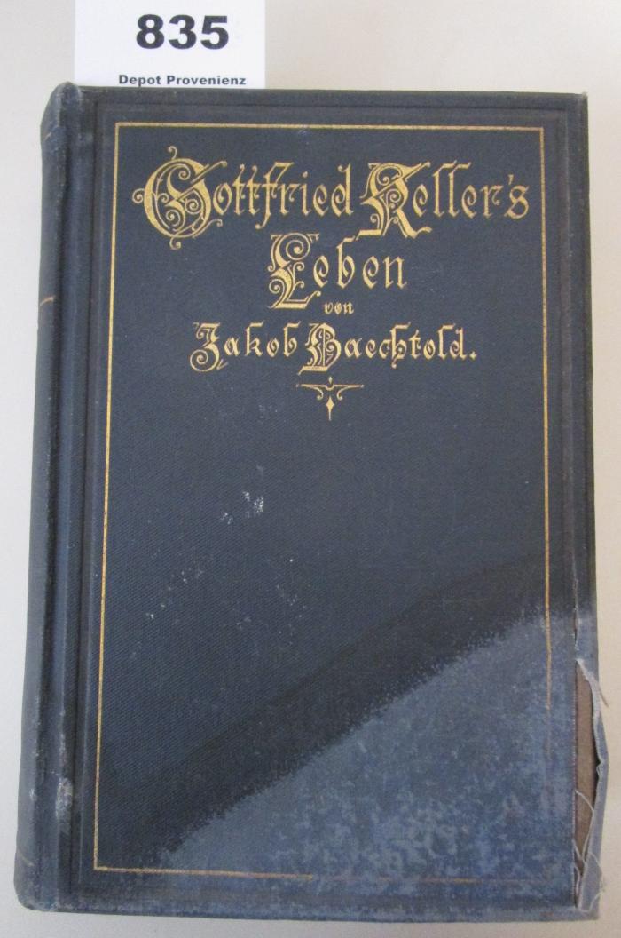  Gottfried Kellers Leben. Seine Briefe und Tagebücher. Dritter Band: 1861-1890 (1897)