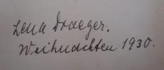 - (Draeger, Lena), Von Hand: Autogramm, Name, Datum; 'Lena Draeger. Weihnachten 1930.'. 