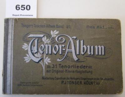  Tenor-Album : 31 Tenorlieder  mit Originalklavierbegleitung (o.J.)