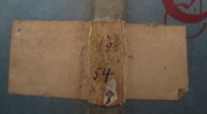  Chinas Kriege seit 1840 und seine heutigen Streitkräfte (1900);- (unbekannt), Etikett: Signatur; 'No: 54'. 