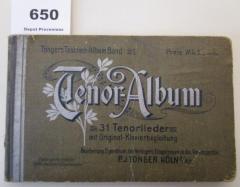  Tenor-Album : 31 Tenorlieder  mit Originalklavierbegleitung (o.J.)