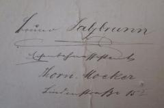 - (Salzbrunn, Bruno), Von Hand: Autogramm, Name, Ortsangabe; 'Bruno Salzbrunn.
Eisenbahnassistent
Thorn-Mocker
Lindenstraße 15 I'. 