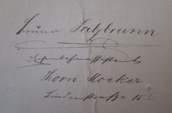  2. Männerchor-Album : 150 leichte Männerchöre (o.J.);- (Salzbrunn, Bruno), Von Hand: Autogramm, Name, Ortsangabe; 'Bruno Salzbrunn.
Eisenbahnassistent
Thorn-Mocker
Lindenstraße 15 I'. 