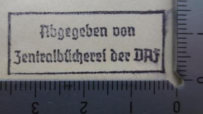 MB 11839;MB 1,61,21/B-F ; ;: Der Bürgerkrieg in Frankreich (1920);- (Deutsche Arbeitsfront. Zentralbücherei), Stempel: Besitzwechsel: makuliert, Name, Berufsangabe/Titel/Branche; 'Abgegeben von 
Zentralbücherei der DAF'.  (Prototyp)