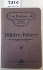  Bühler-Führer mit der offiziellen Orientierungskarte und Wegmarkierung. Bad Reichenhall, Berchtesgarden, Salzburg und Lofer. (o.J.)