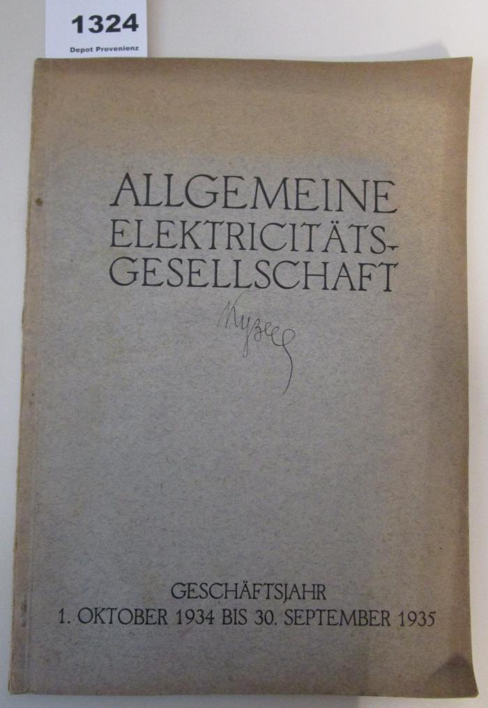  Allgemeine Elektricitäts-Gesellschaft. Geschäftsbericht über das Geschäftsjahr vom 1. Oktober 1934 bis 30. September 1935 (1936)