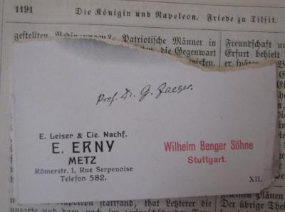  Preußens Geschichte in Wort und Bild : Ein Hausbuch für Alle (1864);- (unbekannt), Papier: Lesezeichen, Name, Ortsangabe; 'E- Leiser & Cie. Nachf. E. Erny Metz Römerstr. 1, Rue Sepernoise Telefon 582. Wilhelm Benger Söhne Stuttgart XII.'. ;- (Jaeger, G.), Von Hand: Autogramm, Name, Berufsangabe/Titel/Branche; 'Prof. Dr. G. Jaeger.'. 