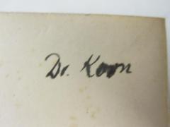 - (Korn, [?]), Von Hand: Autogramm, Name; 'Dr. Korn'. 