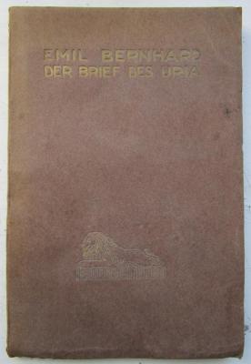  Der Brief des Uria. Ein Trauerspiel in fünf Akten. (1919)