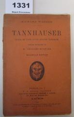  Tannhauser. Opéra en trois actes, quatre tableaux (1901)