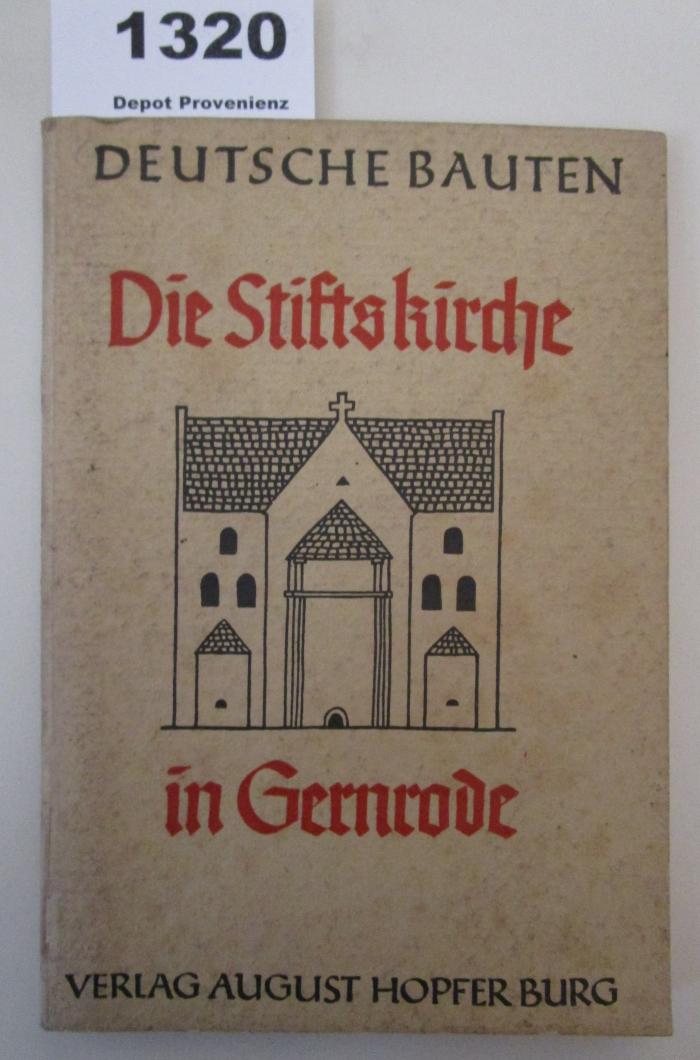  Die Stiftskirche in Bernrode (1932)