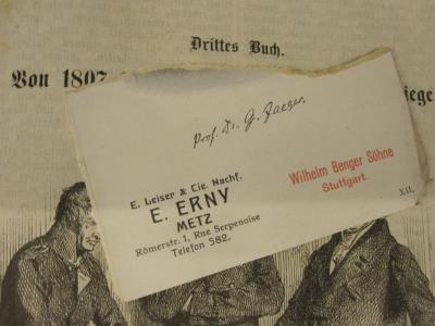  Preußens Geschichte in Wort und Bild : Ein Hausbuch für Alle (1864);-, Papier: Lesezeichen, Name, Ortsangabe; 'E- Leiser & Cie. Nachf. E. Erny Metz Römerstr. 1, Rue Sepernoise Telefon 582. Wilhelm Benger Söhne Stuttgart XII.';- (Jaeger, G.), Von Hand: Autogramm, Name; 'Prof. Dr. G. Jaeger.'. 