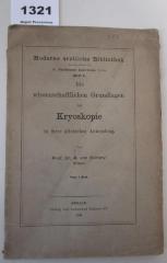  Die wissenschaftlichen Grundlagen der Kyroskopie in ihrer klinischen Anwendung (1904)