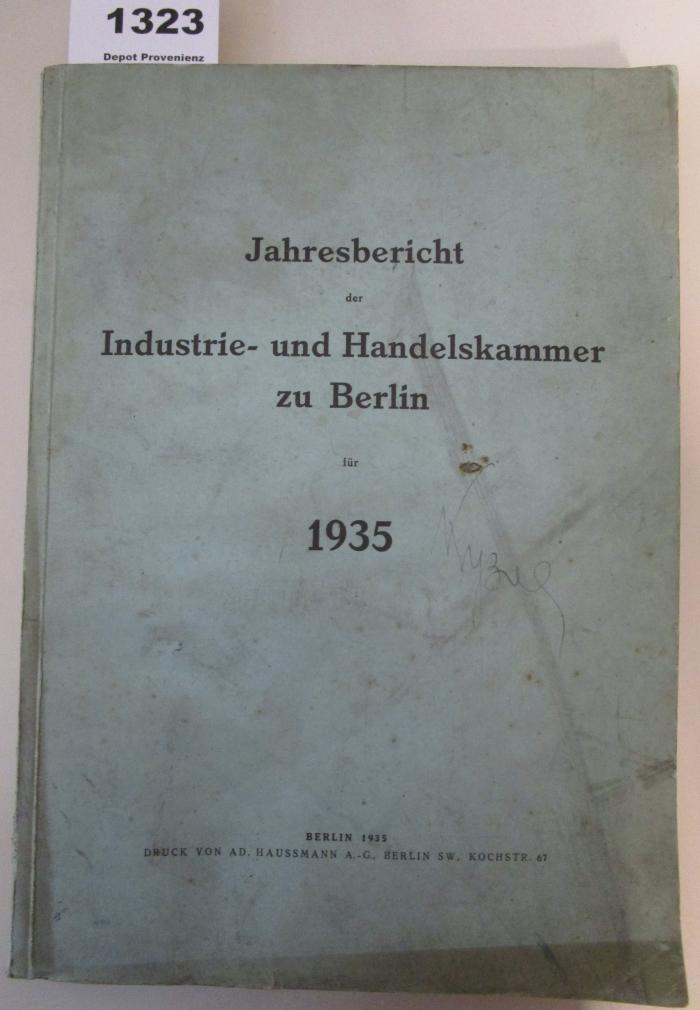 XII 1611 1935: Jahresbericht der Industrie- und Handelskammer zu Berlin für 1935 (1935)