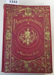  Preußens Geschichte in Wort und Bild : Ein Hausbuch für Alle (1864)