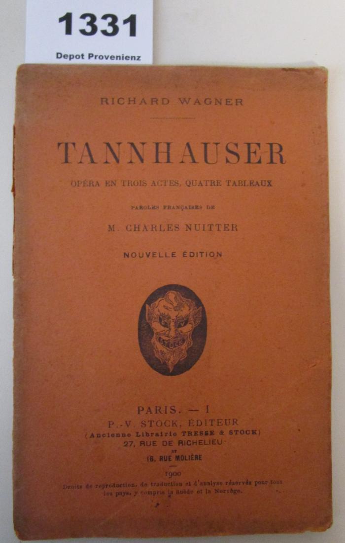  Tannhauser. Opéra en trois actes, quatre tableaux (1901)