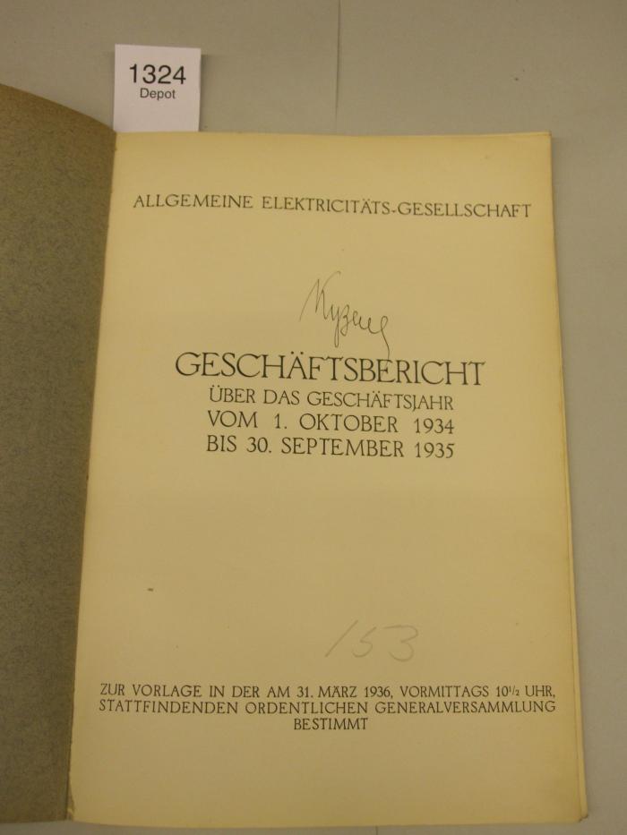  Allgemeine Elektricitäts-Gesellschaft. Gechäftsbericht über das Geschäftsjahr vom 1. Oktober 1934 bis 30. September 1935
