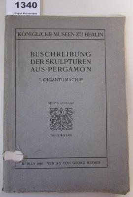  Beschreibung der Skulpturen aus Pergamon. I. Gigantomachie (1910)