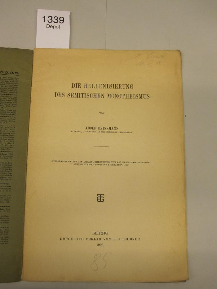  Die Hellenisierung des semitischen Monotheismus. Sonderdruck (1903)