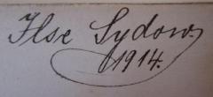 - (Sydow, Ilse), Von Hand: Autogramm, Name, Datum; 'Ilse Sydow. 1914.'. 