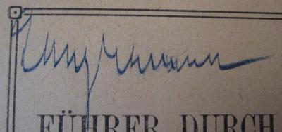- (Langermann[?], [?]), Von Hand: Autogramm, Name; 'Langermann'. ; Führer durch das Märkische Museum (1921)