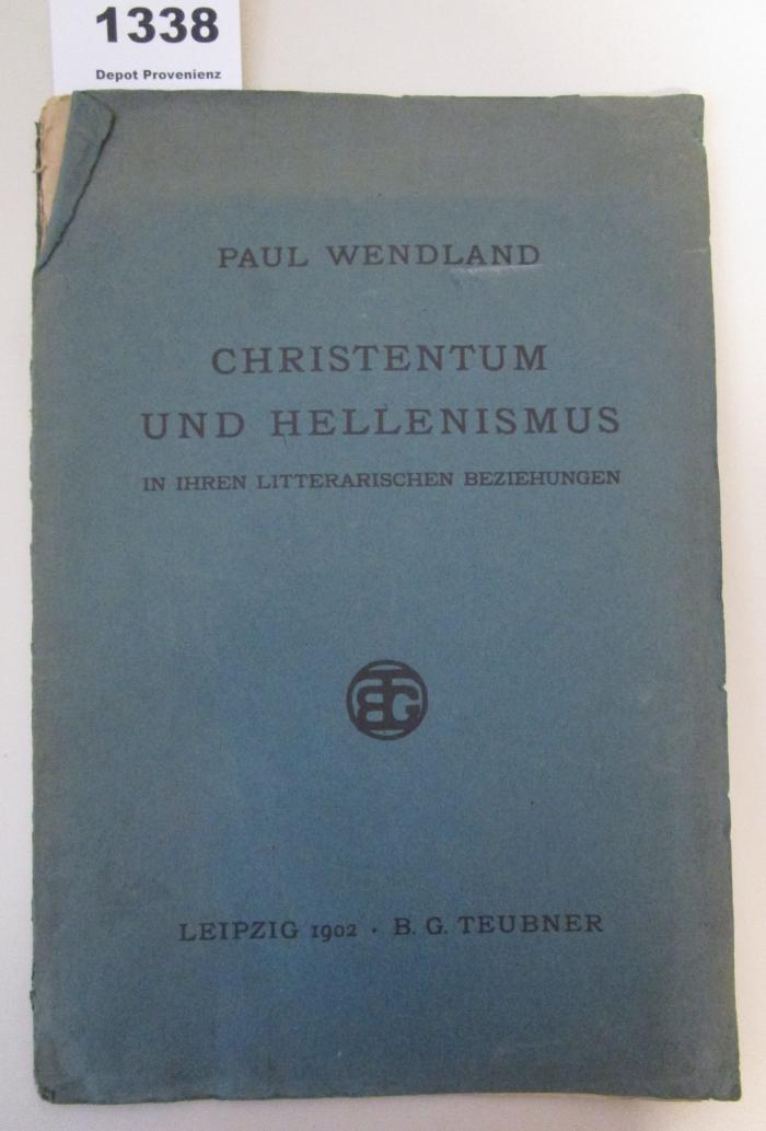  Christentum und Hellenismus in ihren litterarischen Beziehungen. Vortrag gehalten auf der Strassburger Philologenversammlung am 1. Oktober 1901 (1902)