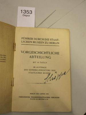  Führer durch die Staatlichen Museen zu Berlin : Vorgeschichtliche Abteilung (1922)