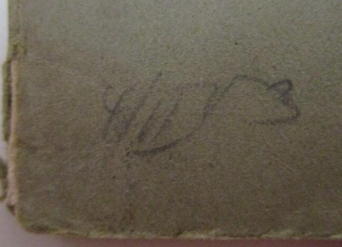  Die Hellenisierung des semitischen Monotheismus (1903);- (Ende, Hans), Von Hand: Datum; '4/IV. 13'. 
