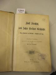  500 Jahre Berliner Geschichte. Vom Fischerdorf zur Weltstadt : Geschichte und Sage ; In gekürzter Darstellung und bis in die neueste Zeit fortgeführt (1900)