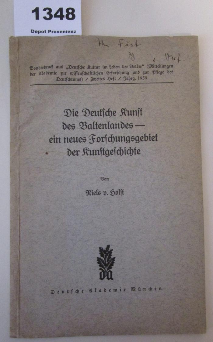  Die Deutsche Kunst des Baltenlandes. Ein neues Forschungsgebiet der Kunstgeschichte. Sonderdruck (1939)