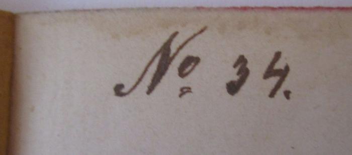  Quo vadis? : Erzählung aus der Zeit Neros (um 1900);- (Mosler, Elsa), Von Hand: Nummer, Exemplarnummer; 'No 34.'. 