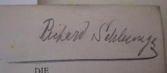 - (Schlesinger, Richard), Von Hand: Name, Autogramm; 'Richard Schlesinger'. 