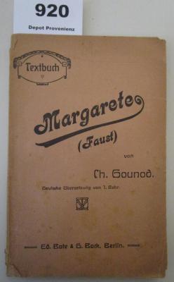  Margarete (Faust) : Oper in fünf Akten (o.J.)