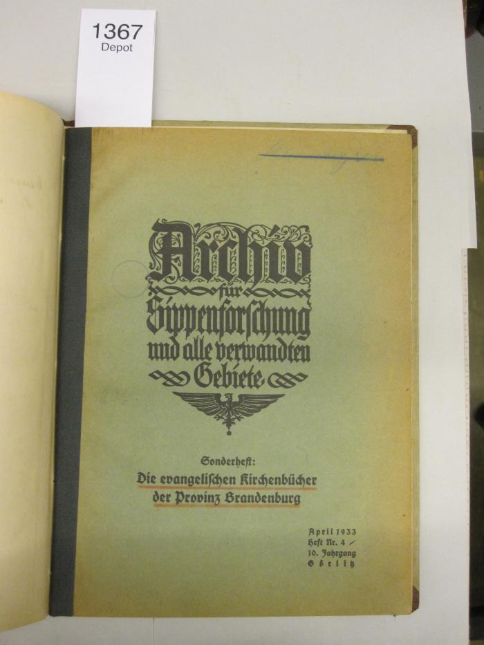  Die evangelischen Kirchenbücher der Provinz Brandenburg.Sonderheft (1933)