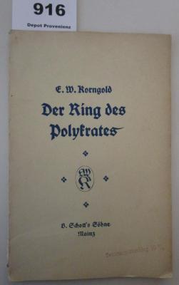  Der Ring des Polykrates : Heitere Oper in einem Akt nach einer Lustspielidee des H. Teweles (o.J.)