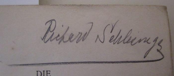 - (Schlesinger, Richard), Von Hand: Name, Autogramm; 'Richard Schlesinger'. ; Die Meistersinger von Nürnberg (o.J.)