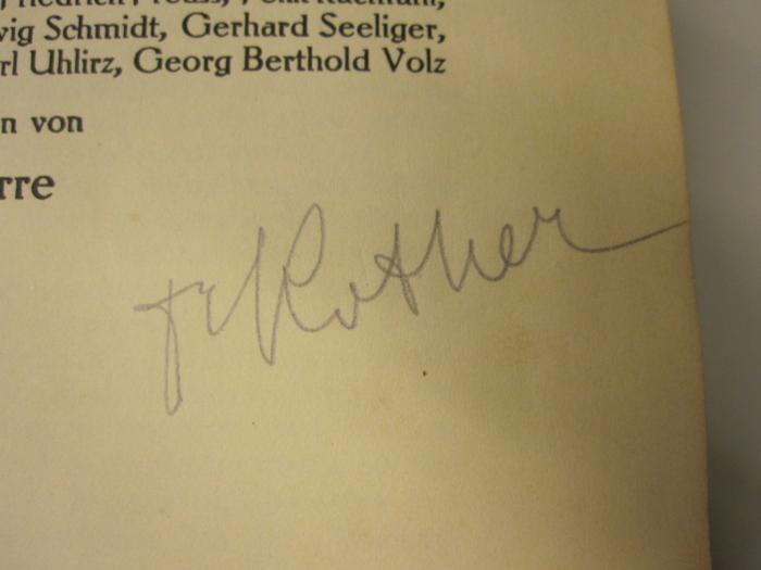  Dahlmann-Waitz Quellenkunde der Deutschen Geschichte (1912);- (Rather[?], [?]), Von Hand: Autogramm; '[.][?] Rother'. 